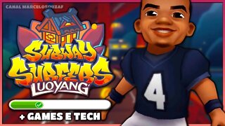 Subway Surfers Luoyang | Novidades sobre Games e Tecnologia | Parte 1