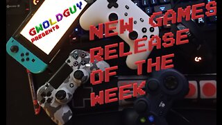 NEW GAMES RELEASE FOR WEEK OF: SEP 5. to SEP 11. 2021