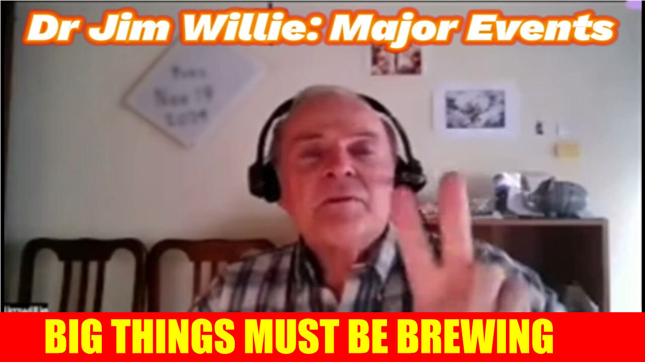 Dr Jim Willie "Major Events" BOMBSHELL 11/28/24 - Big Things Must Be Brewing!