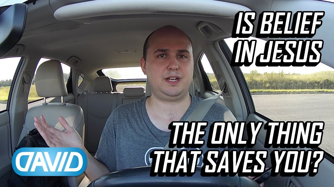 Is belief in Jesus the ONLY thing that saves you?