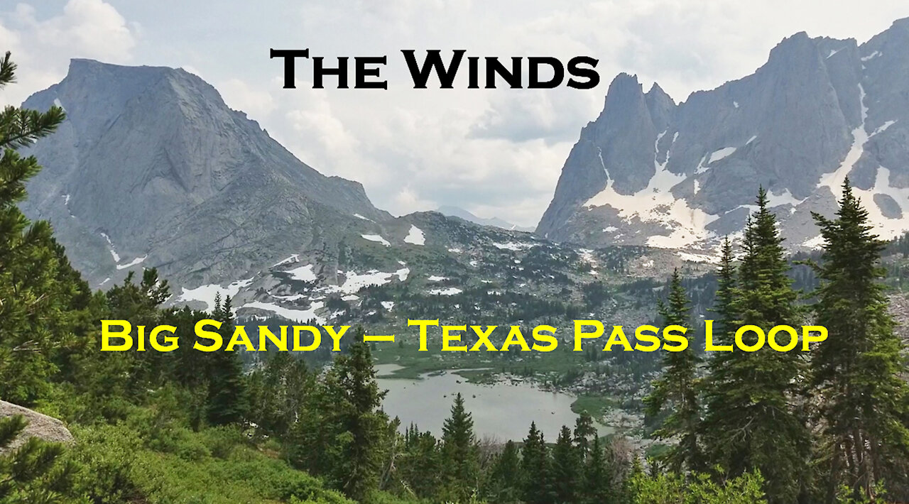 Big Sandy - Texas Pass Loop