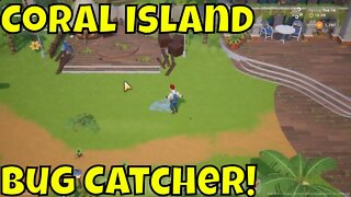 Coral Island How to Catch Bugs