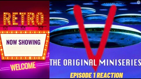 (Part 1) V:The Original Movie Mini Series Reaction: Experience The Thrills