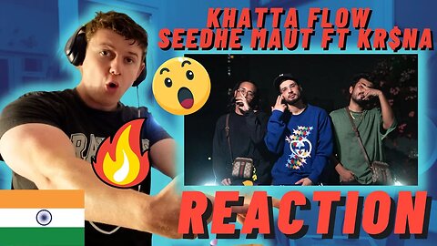 🇮🇳KHATTA FLOW - Seedhe Maut ft. Kr$na((IRISH REACTION))