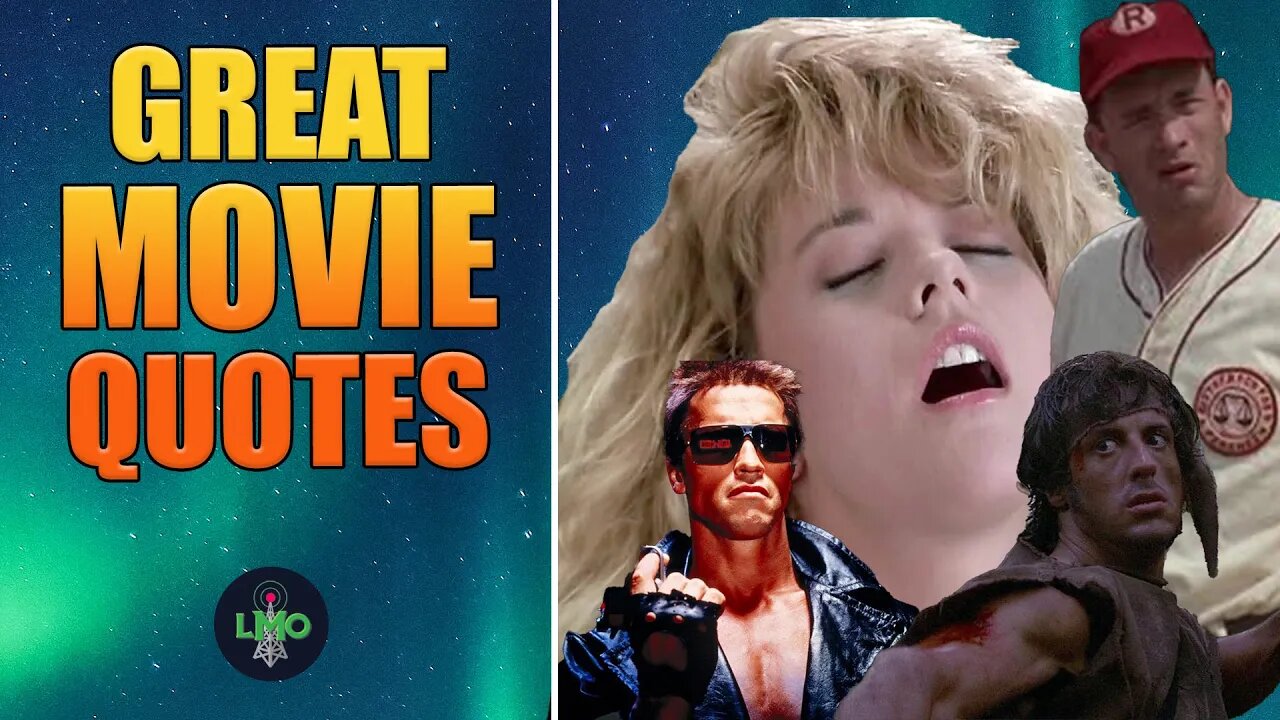 The Best Movie Quotes Of All Time!