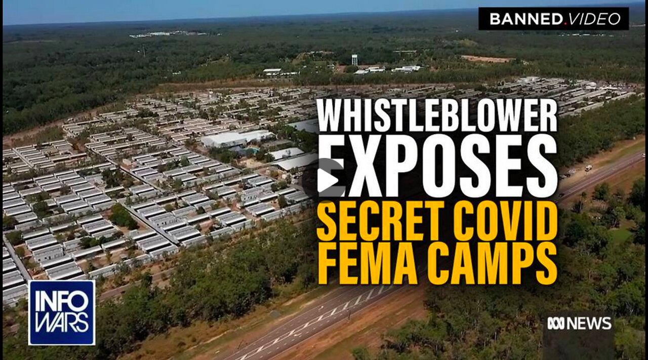 Whistleblower Exposes Secret Covid FEMA Camps