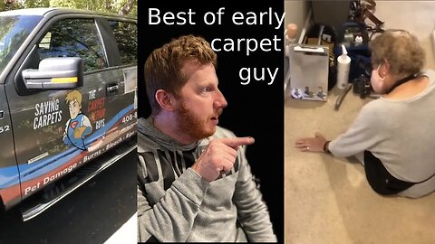 Best of early carpet guy