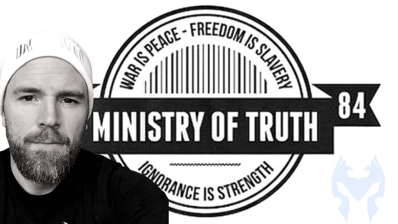 The TRUTH About THE MINISTRY OF TRUTH (Truth Warrior)