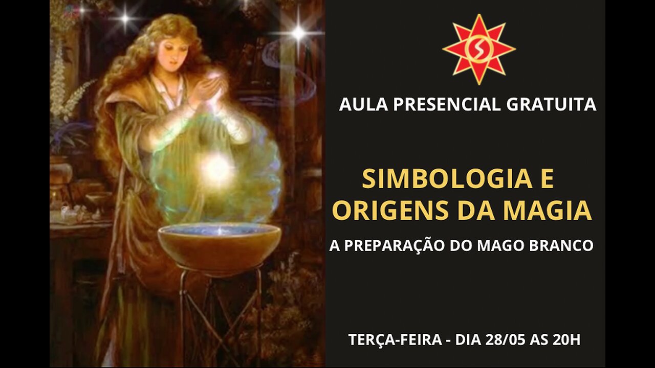 SIMBOLOGIA E ORIGENS DA MAGIA (A Preparação do Mago Branco)