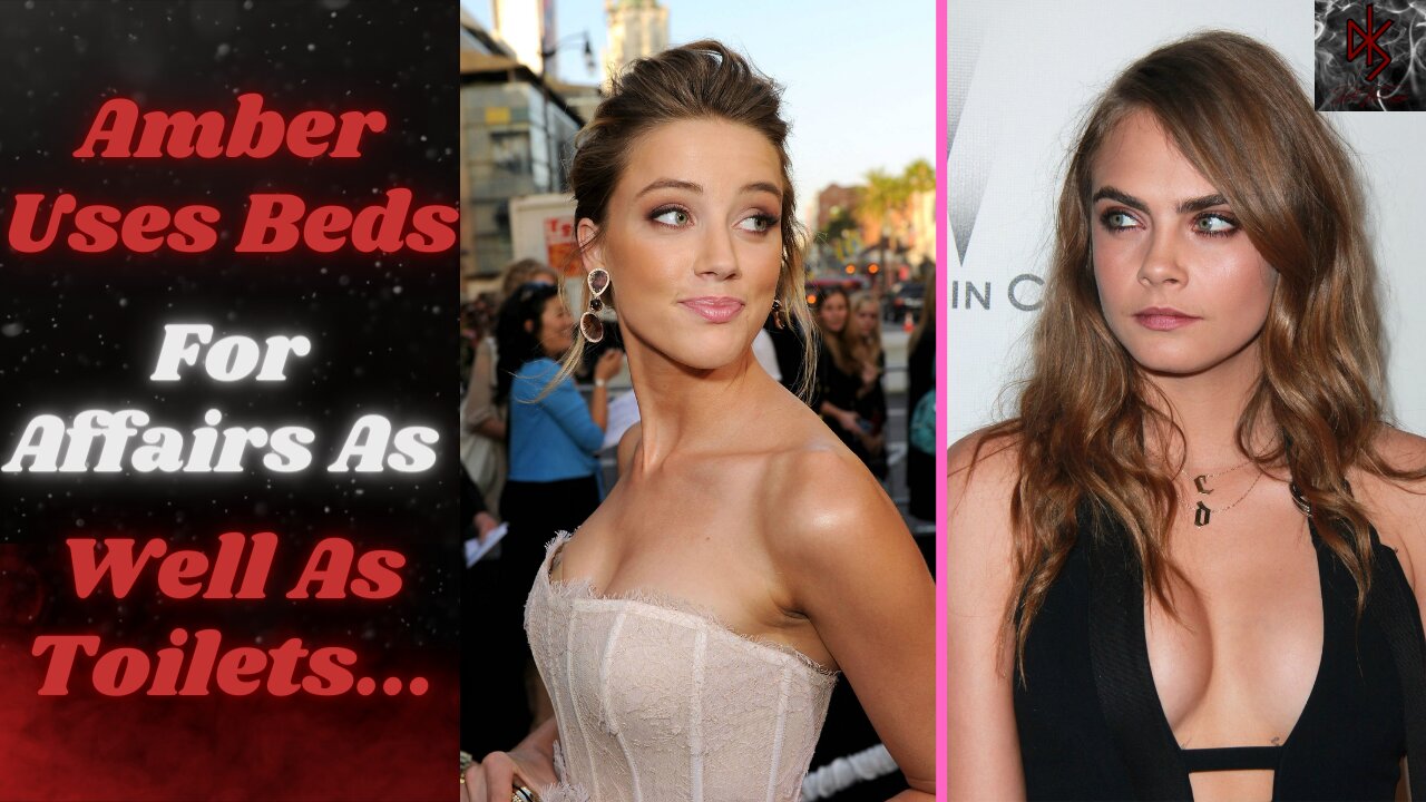 CONFIRMED! Amber Heard Caught Cheating on Johnny Depp With Cara Delevingne By @Popcorned Planet