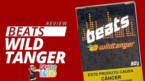 Review Beats Wild Tanger: Tangerina Selvagem - Drops do Firfão #12