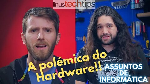 A Nova Polémica do Hardware!