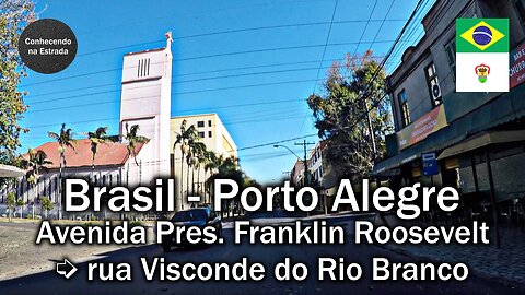 🚗 🌞 Dirigindo por Porto Alegre, avenida Pres. Franklin Roosevelt ➡️ rua Visconde do Rio Branco.