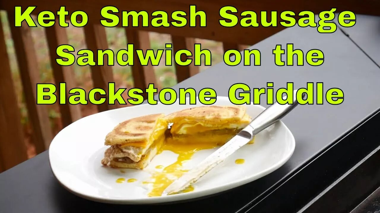 Keto Breakfast Smash Sausage Sandwich on the Blackstone Griddle