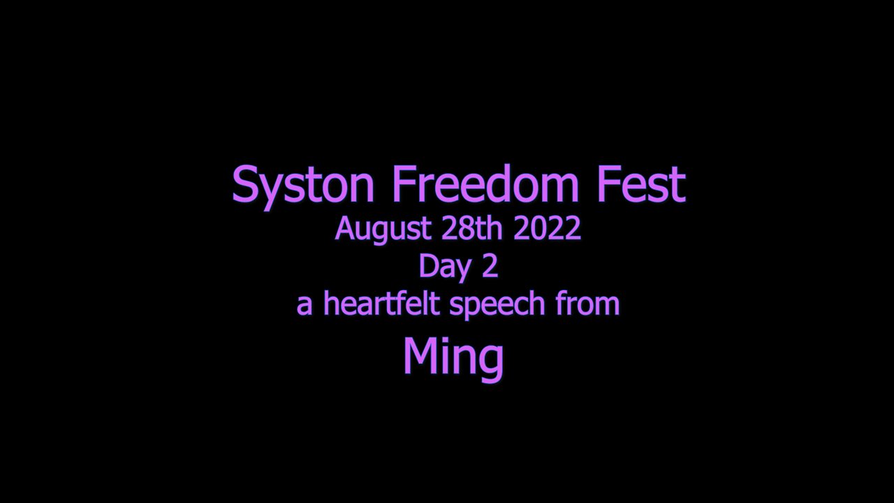 Syston Freedom Festival August 28th 2022 day 2 - a heartfelt speech by Ming.
