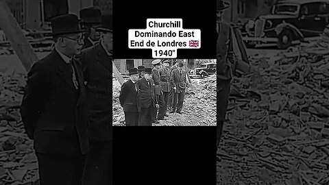 Churchill Dominando East End de Londres 🇬🇧 1940" #war #guerra #ww2