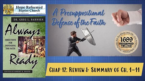 Always Ready: Chap. 12 Summary & Review of Ch. 1-11