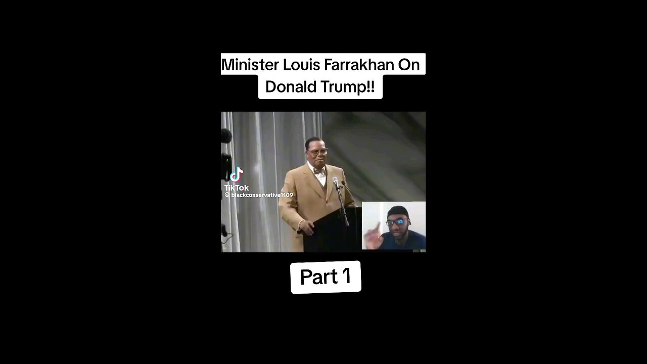 Louis farrakhan Opinion on Donald Trump