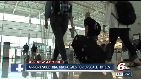 Indy airport wants to build 'first-class' hotel near the main terminal