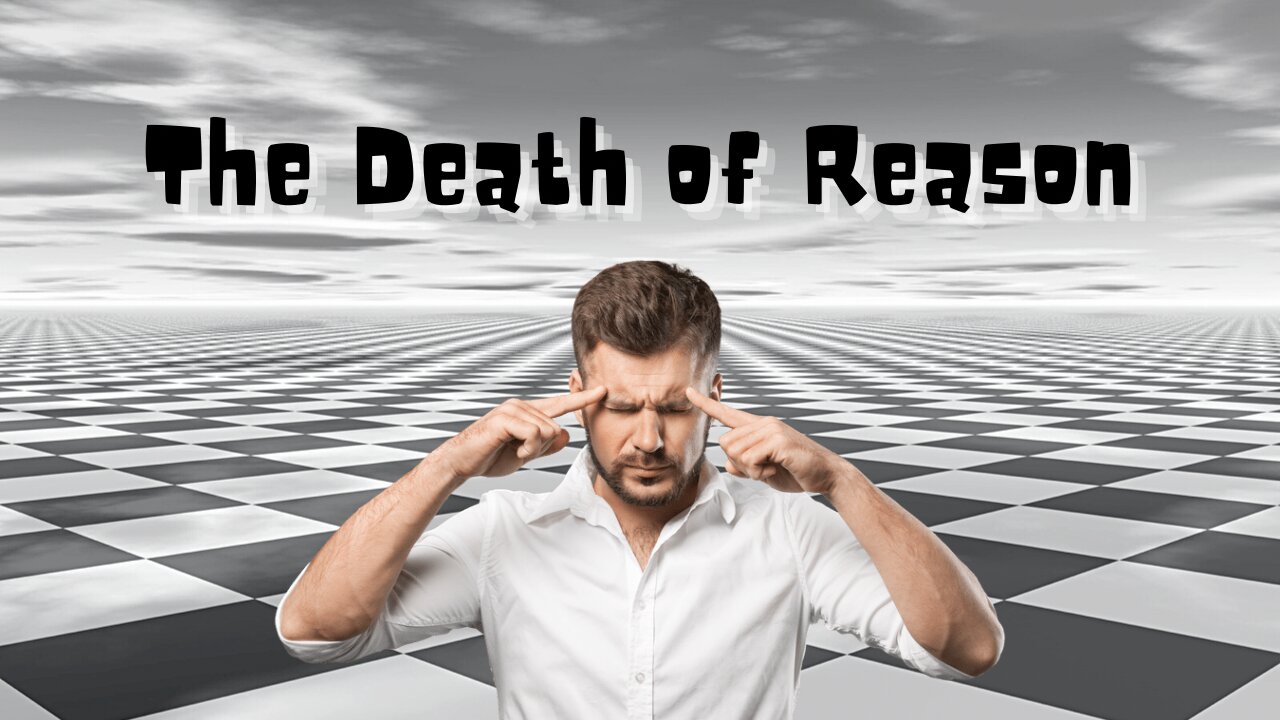 The Death of Reason (2015)