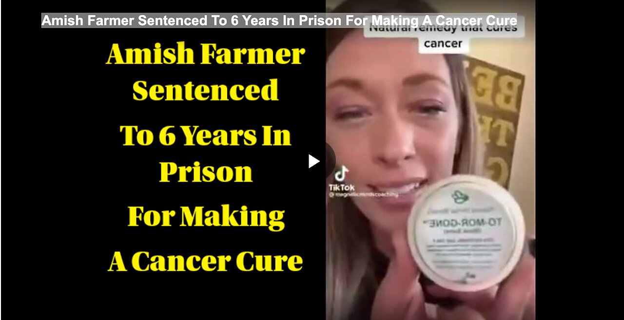 Amish Farmer Sentenced To 6 Years In Prison For Making A Cancer Cure