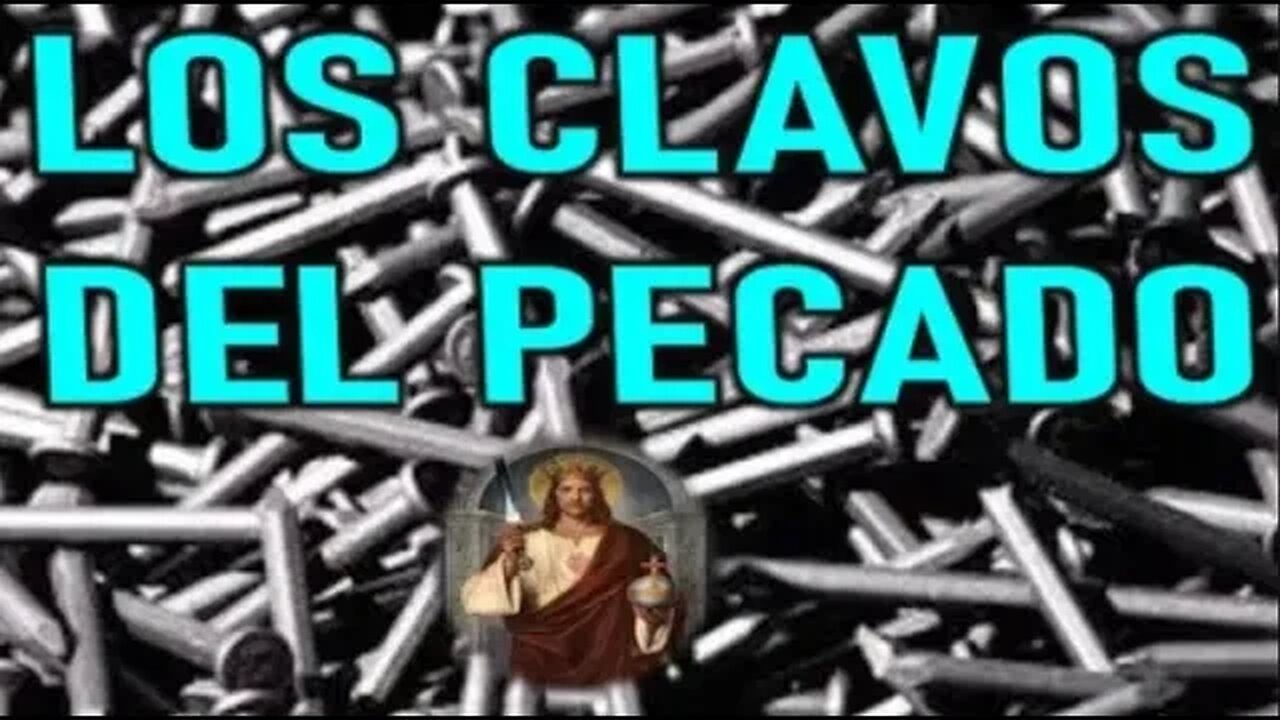 LOS CLAVOS DEL PECADO - VISIÓN DE VALENTINA PAPAGNA