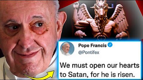 Pope Francis Orders Christians to Pray to Satan for Real Enlightenment