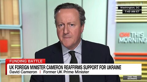 CNN: UK's David Cameron explains why US is 'lynchpin' for Ukraine