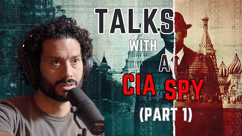 Andrew Bustamante - CIA Spy / World War 3, Money Laundering, and The Next Superpower (Part 1)