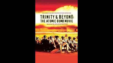 Trinity e Além - O filme da bomba atômica