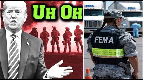 Trump's National Emergency Vs FEMA Takeover Has BEGUN! Steve, JW Tv