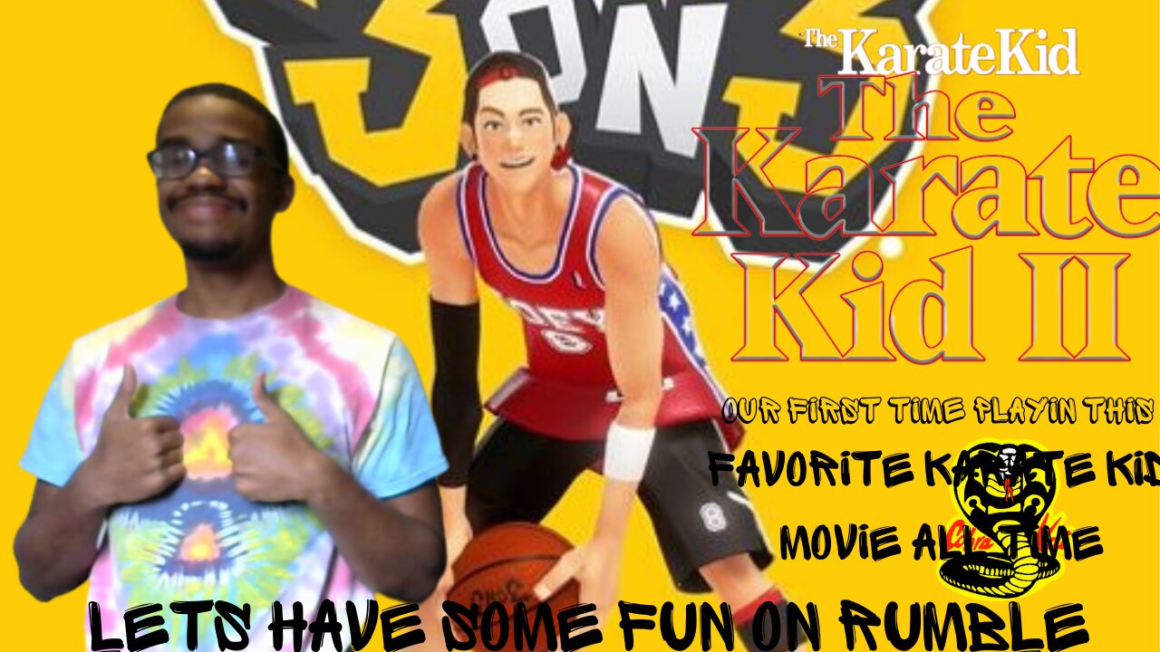 we are playing 3 on 3 free style+ FAVORITE KARATE KID MOVIES ALL TIME