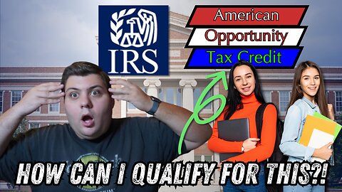 American Opportunity Tax Credit - EVERYTHING You MUST Know!!