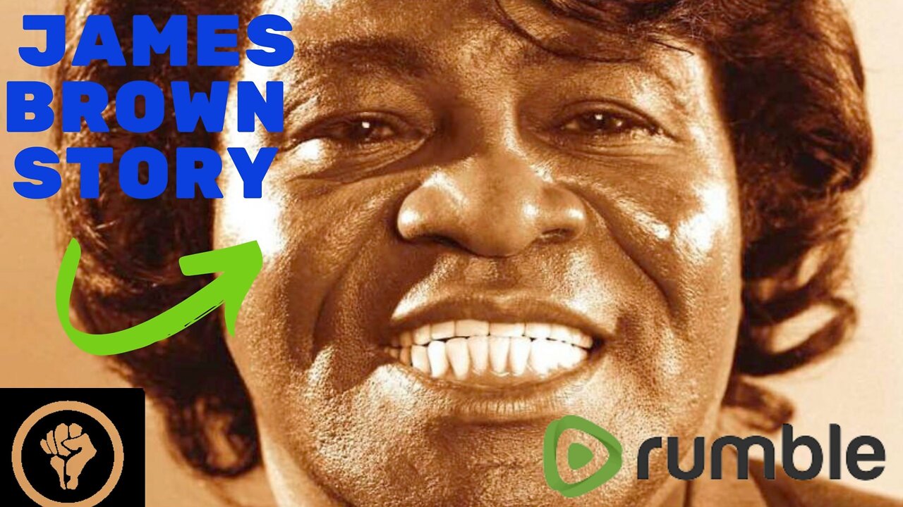 👊James Brown story👊