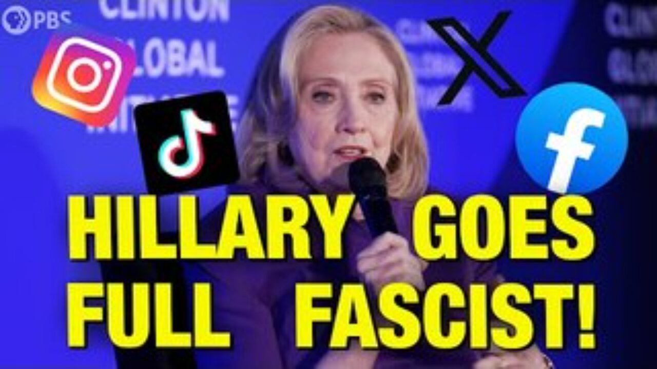 “We Need TOTAL CONTROL Of Social Media!” – Hillary Clinton