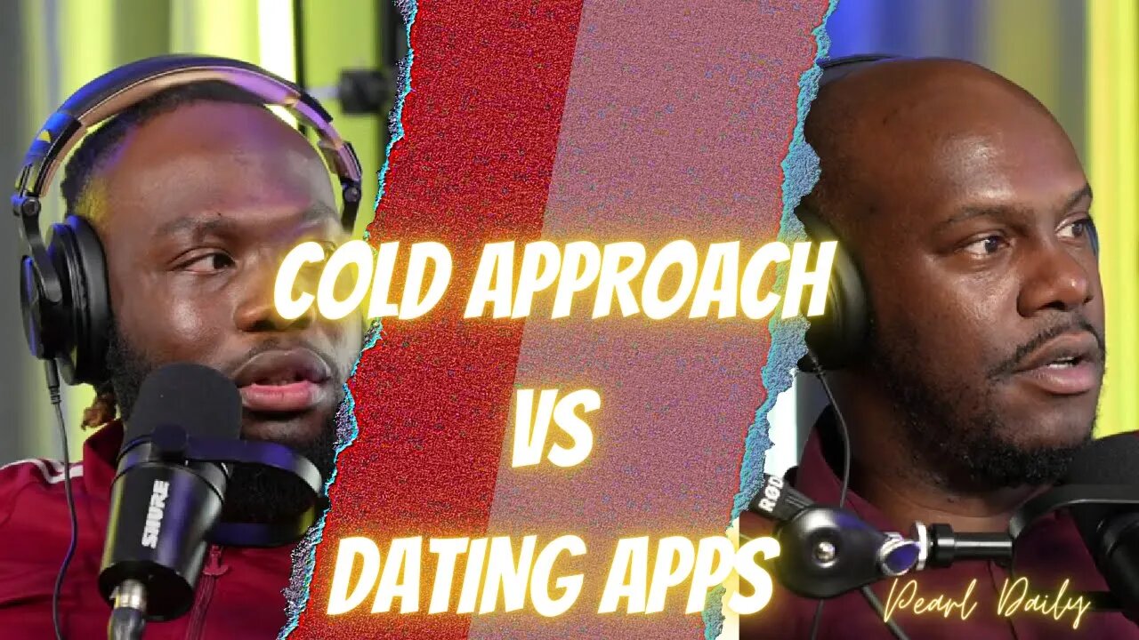 Cold approach VS dating apps (Which Is Better??)