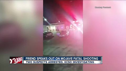 Friend of Mojave shooting victims speaks out