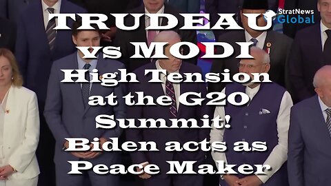 Trudeau vs Modi. Tensions run High as Joe Biden acts as Peace Maker