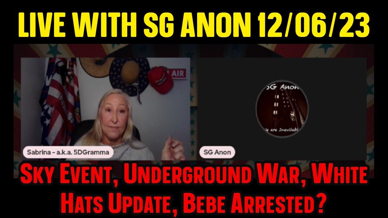 New SGAnon LIVE - Sky Event, Underground War, White Hats Update, Bebe Arrested 8/12/23..