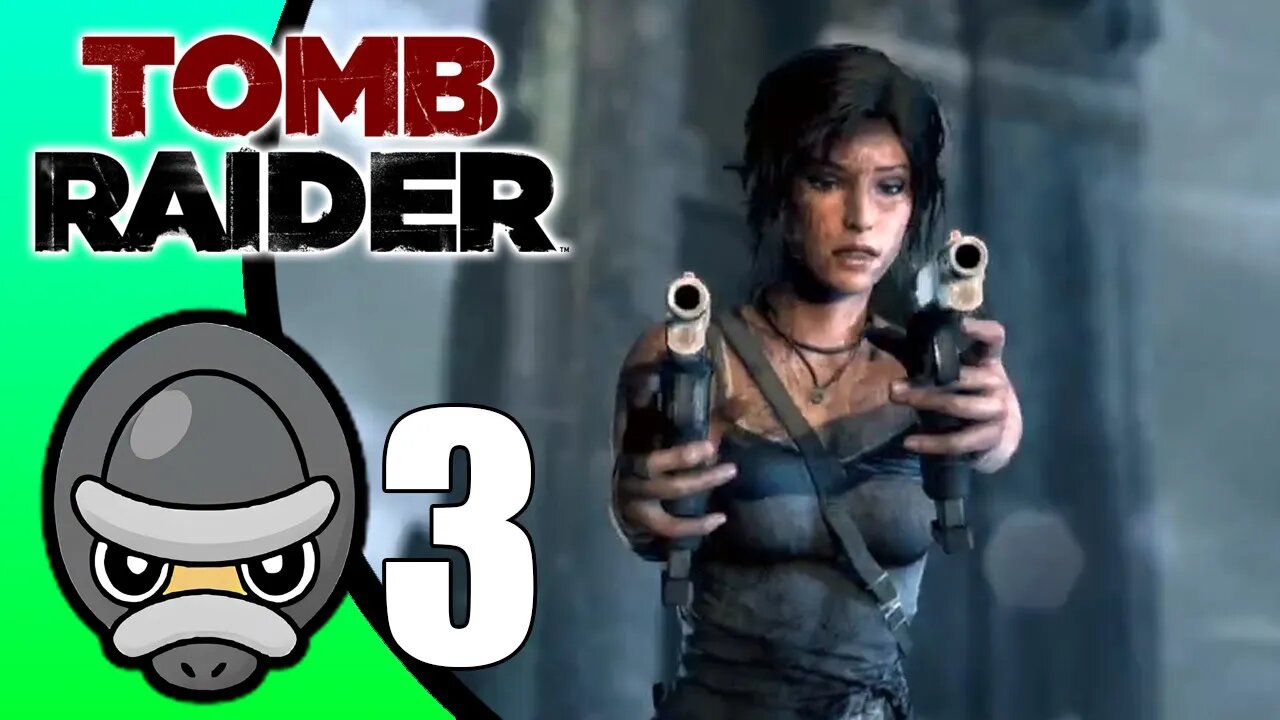 Tomb Raider // Part 3 FINALE