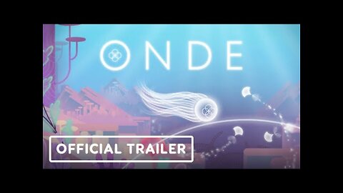 Onde - Official Release Date Announcement Trailer