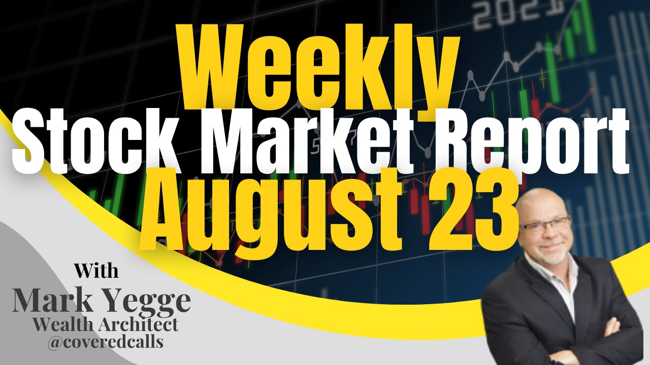 Weekly Stock Market Update for August 23, 2024