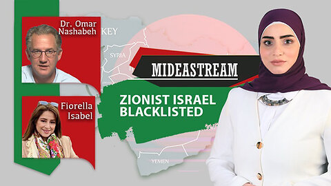 Mideastream: Israel Blacklisted