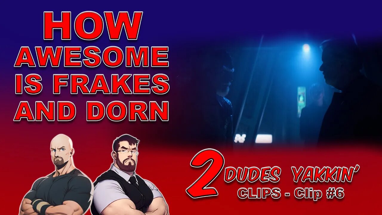 2 Dudes Yakkin CLIPS - Clip#6 Picard Season 3 | How Awesome is Frakes and Dorn?