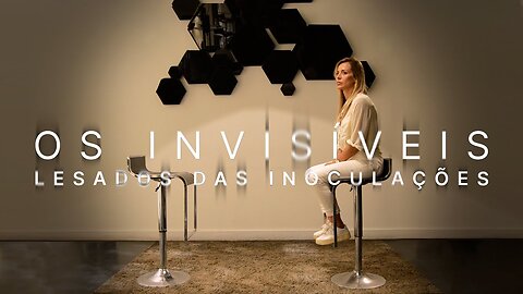 🎬💥OS INVISÍVEIS - LESADOS DAS INOCULAÇÕES (2024) (DOC)💥🎬