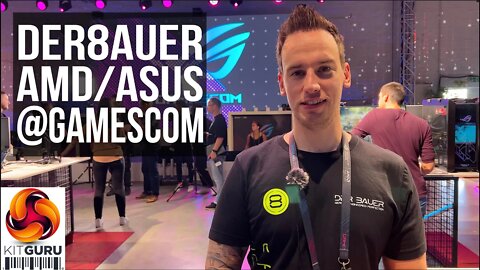 der8auer @ AMD/ASUS Gamescom