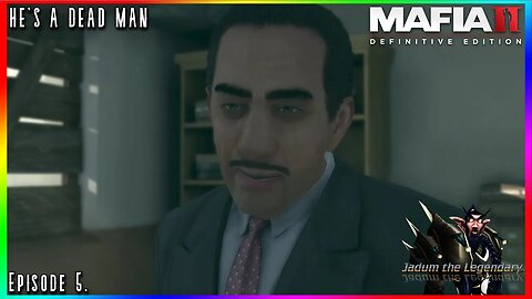 HE'S A FREAKIN DEAD MAN | Mafia II: Definitive Edition Playthrough Ep. 5.