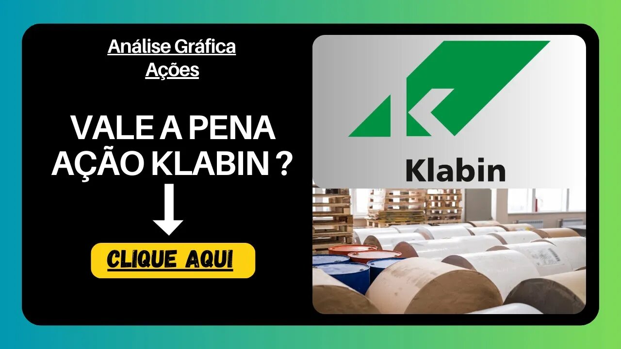 VAI SUBIR ? QUAL PREÇO ALVO AÇÕES KLABIN ! ANÁLISE GRÁFICA HOJE !