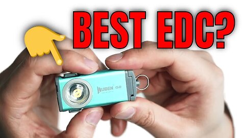 Wuben G2: Most Versatile Keychain EDC Flashlight?