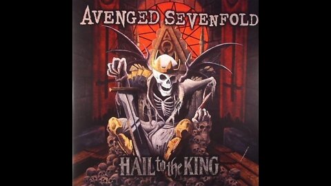 Avenged Sevenfold - Hail To The King